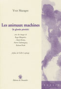 Animaux machines (Yves Mazagre)
