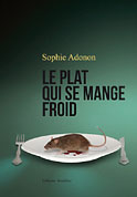 Le plat qui se mange froid (Sophie Adonon)