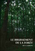 Le Bruissement de la Forêt (Rica Laurent)