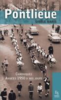 Pontlieue, chroniques années 50 à nos jours (Gisèle Maris)