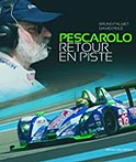 Pescarolo, retour en piste (Bruno Palmet et David Piolé)