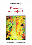 Femmes en majesté (Bernard Rivière)