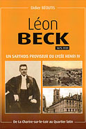 LÉON BECK, UN SARTHOIS PROVISEUR DU LYCÉE HENRI IV