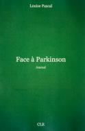 Face à Parkinson (Journal) (Louise Pascal)