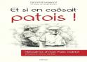 Et si on caôsait patois ! (Fernand LEGEARD)