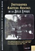 Photographes amateurs manceaux de la belle Époque. (Collectif)